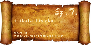 Szikula Tivadar névjegykártya